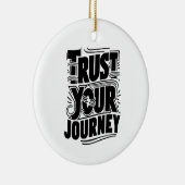 Trust Your Journey Vertical Typography Art Keramik Ornament (Rechts)