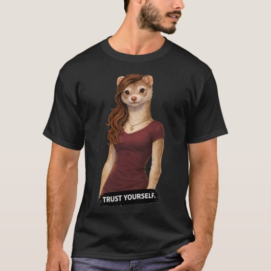 Trust Yourself T-Shirt (Vorderseite)