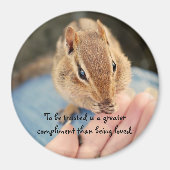 Trusted Chipmunk Magnet (Vorne)