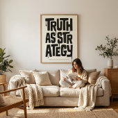 Truth As Strategy — Typography Print | Wall Art Poster