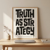 Truth As Strategy — Typography Print | Wall Art Poster