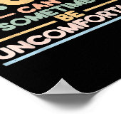 Truth Can Sometimes Be Uncomfortable, Motivational Poster (Ecke)