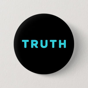 TRUTH EONESTY INTEGRITY MOTTO MOTIVIEREND EXPRESS BUTTON