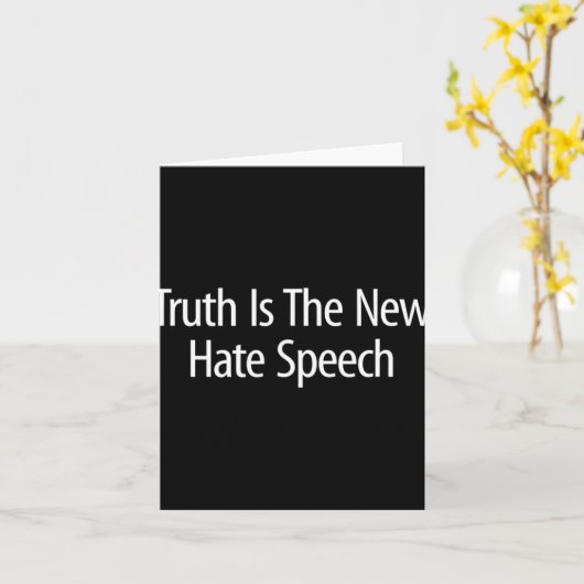 Truth Is The New Hate Speech -  Karte (Gelbe Blume)