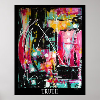 TRUTH Poster von Kathy Augustine