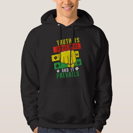 Truth Powerful Black Fist Prevail, Pride Black His Hoodie (Vorderseite)