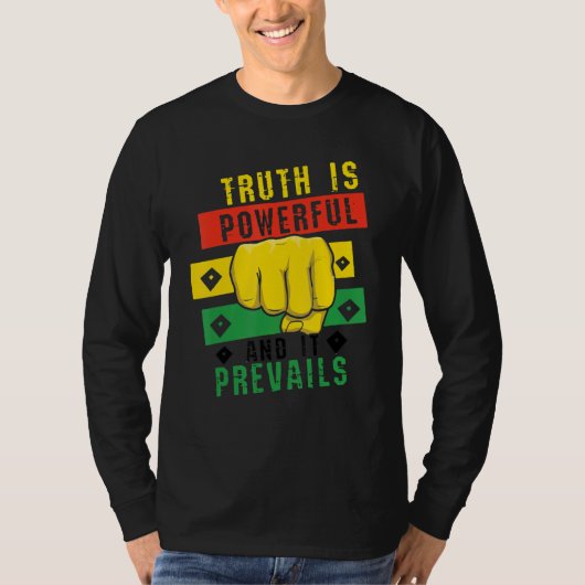 Truth Powerful Black Fist Prevail, Pride Black His T-Shirt (Vorderseite)