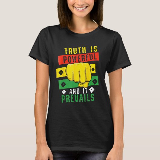Truth Powerful Black Fist Prevail, Pride Black His T-Shirt (Vorderseite)