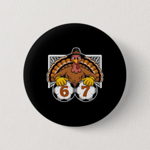 Truthahn Fußball 67 Meme Lustig Thanksgiving Sport Button