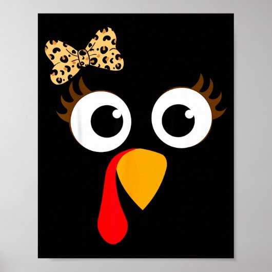 Truthahn-Gesicht Mädchen Leopard Bogen Thanksgivin Poster (Vorne)