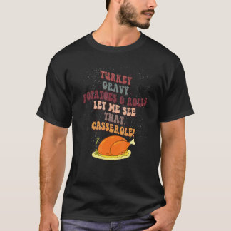 Truthahn-Gravyssoße Kartoffeln Und Brötchen Lass M T-Shirt