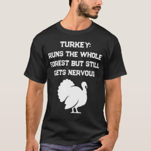 Truthahn Jagdhemd Nervöser Truthahn Humor T-Shirt