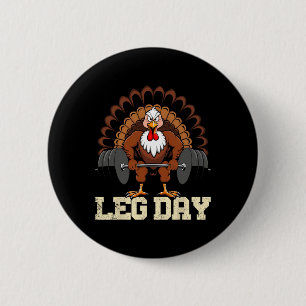 Truthahn-Liebhaber-Beintag-Gewichtheben Fitnessstu Button