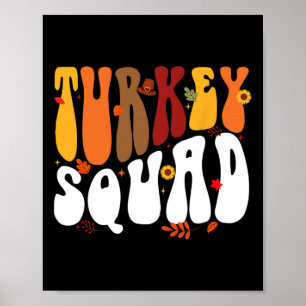 Truthahn-Mannschaftsteam passend lustig Thanksgivi Poster