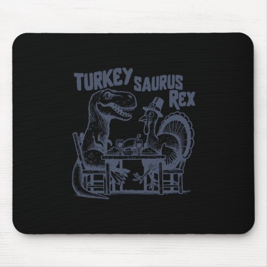 Truthahn Saurus Rex Lustiger Dinosaurier T-rex Tru Mousepad (Vorne)