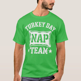 Truthahn-Tag-Schlaf-Team T-Shirt
