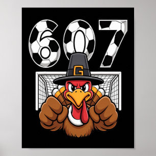 Truthahn Torwart Fußball 67 Sechs Sieben Jungen Th Poster