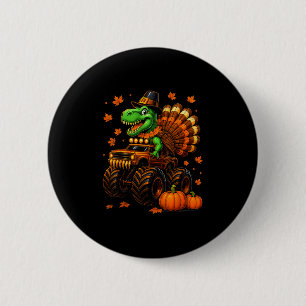 Truthahn Trex Monstertruck Dinosaur Herbst Thanksg Button