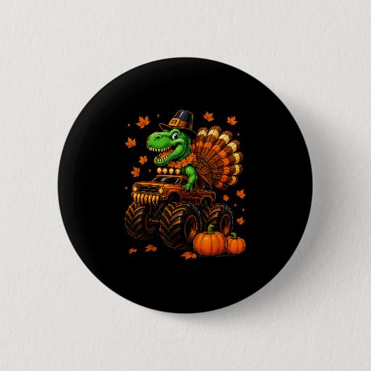 Truthahn Trex Monstertruck Dinosaur Herbst Thanksg Button (Vorderseite)