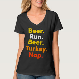 Truthahn-Trott-Beer-Run-Bier-Truthahn-Nickerchen-T T-Shirt