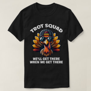 Truthahn-Trott-Mannschaft Lustiges Laufdesign T-Shirt