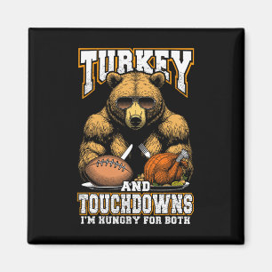 Truthahn und Touchdowns Lustiger hungriger Thanksg Magnet
