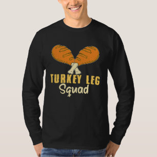 Truthahnbein-Squad Ren Faire Mittelalterliche Rena T-Shirt