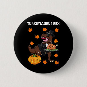 Truthahnsaurus Rex Erntedankfest-Tag Dinosaurier T Button