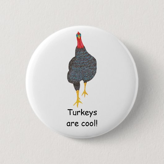 Truthühner sind cool, Pointillismus-Button auf Tas Button (Vorderseite)