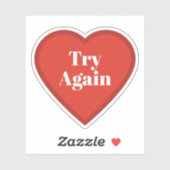 Try Again Heart Sticker - Relatable Mood Sticker (Blatt)