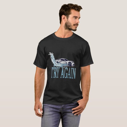 TRY AGAIN T-Shirt (Vorne ganz)