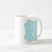 "Try Me" Märchengebäck Party Pastel Blue Kaffeetasse (VorderseiteRechts)