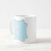 "Try Me" Märchengebäck Party Pastel Blue Kaffeetasse (Vorderseite Links)