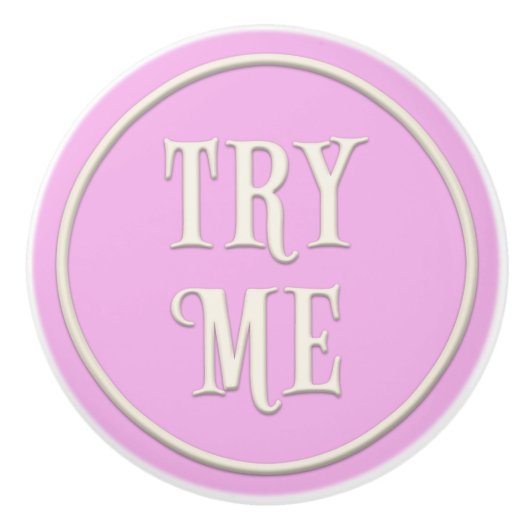 "Try Me" Wunderland Tee Party Pastel Pink Keramikknauf (Vorderseite)