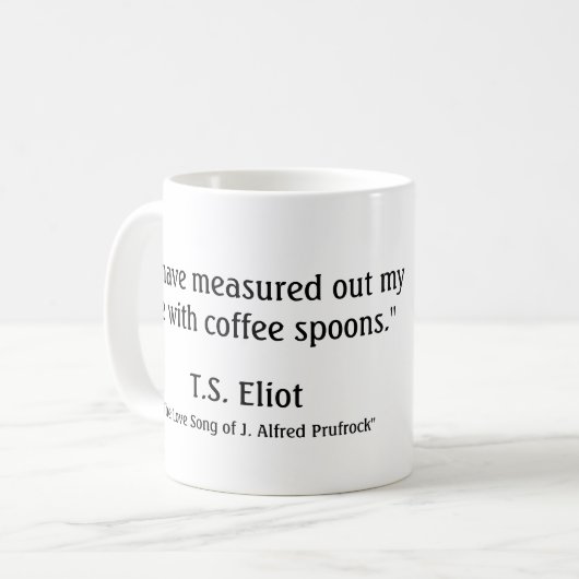TS Eliot Kaffeetasse (Vorderseite Links)