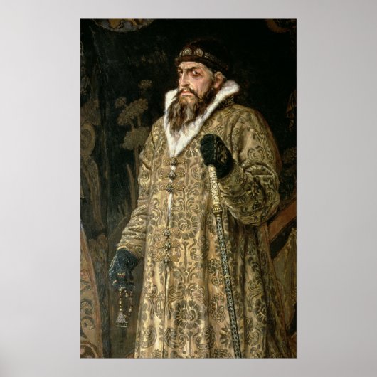 Tsar Ivan IV Vasilyevich 'the Terrible' 1897 Poster (Vorne)