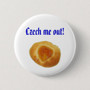 "Tscheche ich heraus!" Button