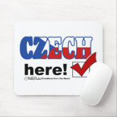 Tschechisch Hier (hell) Mousepad (Mit Mouse)