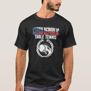 Tschechische Republik Tischtennis  Tschechischer P T-Shirt