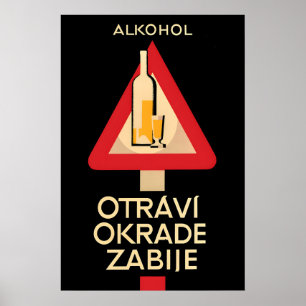 Tschechisches Anti-Alkohol-Plakat Alkohol vergifte Poster