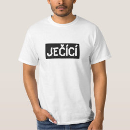 Tschechisches Wort ječící übersetzt zu schreien T-Shirt