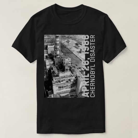 Tschernobyl-Katastrophe 1986 T-Shirt (Design vorne)