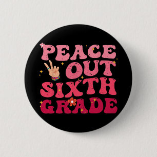Tschüss 6. Klasse letzter Schultag Schüler Kind Button