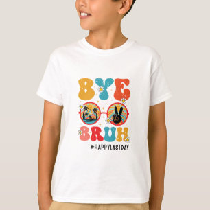 Tschüss Alter Lehrer Frohen Letzten Schultag Somme T-Shirt