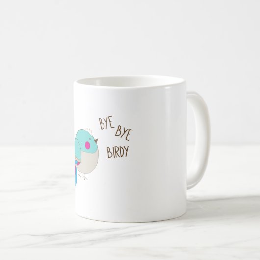 Tschüss Birdy Kaffeetasse (VorderseiteRechts)
