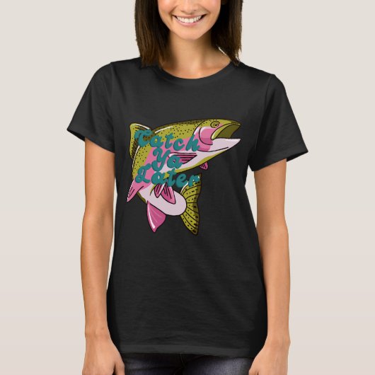 Tschüss bis später T-Shirt (Vorderseite)