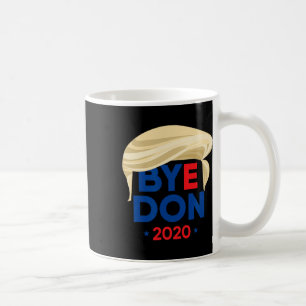 Tschüss Don Biden Harris Lustig Trump Haar Byedon Kaffeetasse
