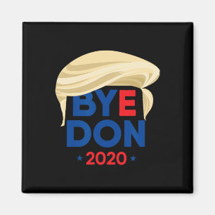 Tschüss Don Biden Harris Lustig Trump Haar Byedon Magnet
