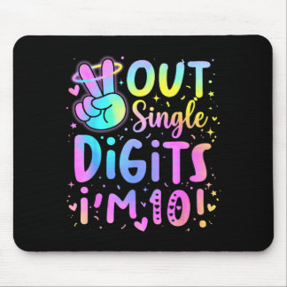 Tschüss einstellige Zahlen, ich bin 10 Geburtstag  Mousepad