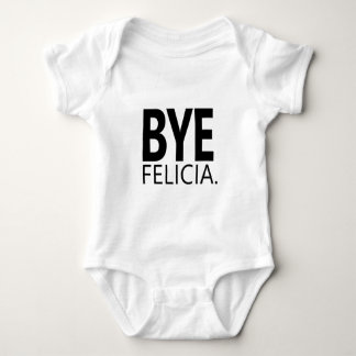 Tschüss Felicia Meme Lustige Zitate Baby Strampler